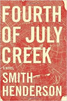 Fourth of July Creek : a novel /