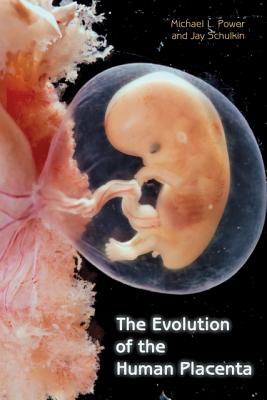 The evolution of the human placenta /