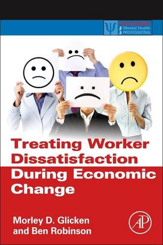 Treating worker dissatisfaction during economic change /