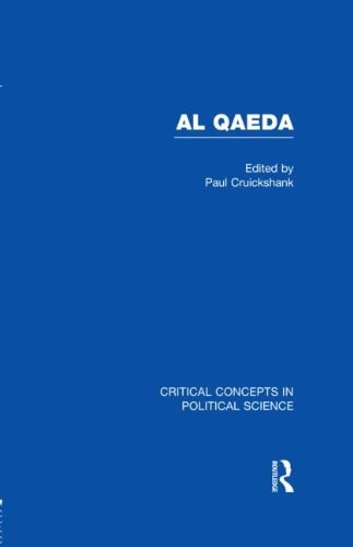Al Qaeda : critical concepts in political science /