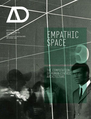 Empathic space : the computation of human-centric architecture /