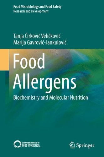 Food allergens : biochemistry and molecular nutrition /