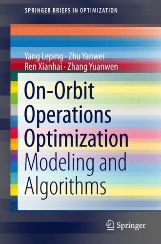 On-orbit operations optimization : modeling and algorithms /