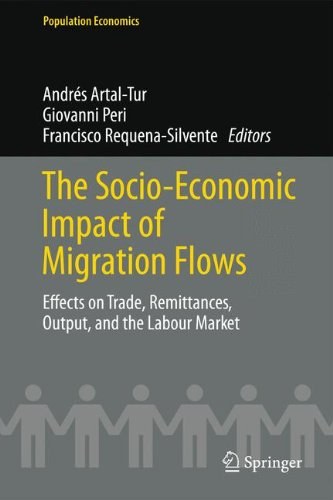 The socio-economic impact of migration flows : effects on trade, remittances, output, and the labour market /