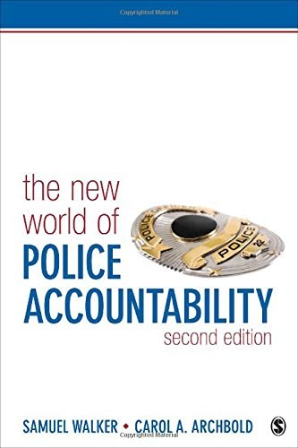 The new world of police accountability /