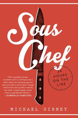 Sous chef : 24 hours on the line /