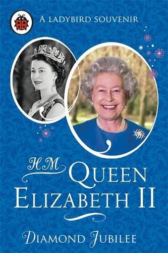 HM Queen Elizabeth II : a diamond jubilee.