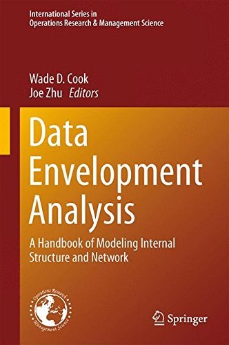 Data envelopment analysis : a handbook on the modeling of internal structures and networks /