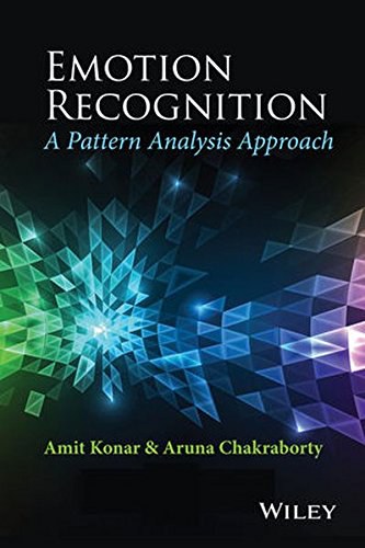 Emotion recognition : a pattern analysis approach /