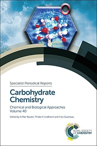 Carbohydrate chemistry. chemical and biological approaches /