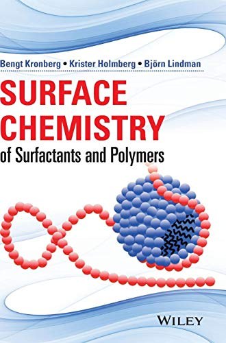 Surface chemistry of surfactants and polymers /