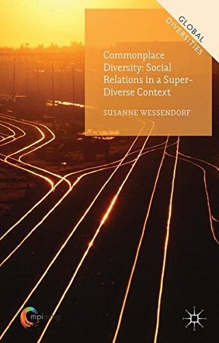 Commonplace diversity : social relations in a super-diverse context /