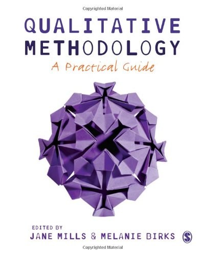 Qualitative methodology : a practical guide /