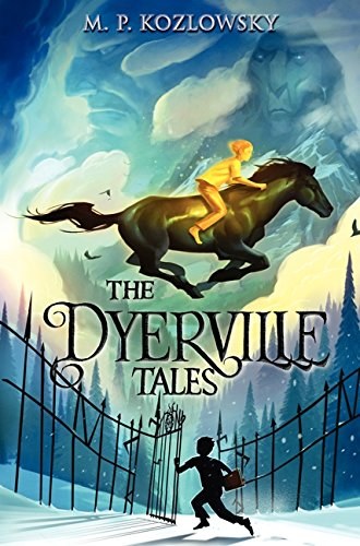 The Dyerville tales /