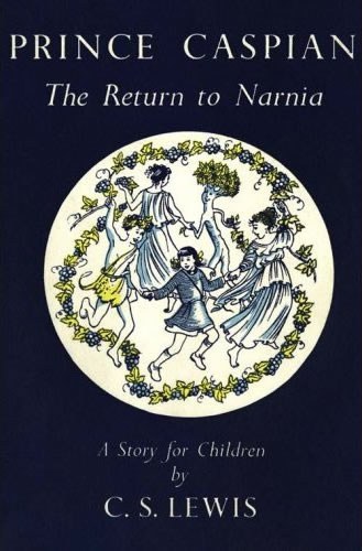 Prince Caspian : the return to Narnia /