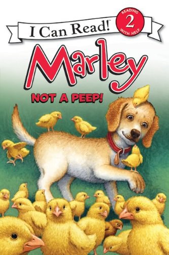 Marley : not a peep! /
