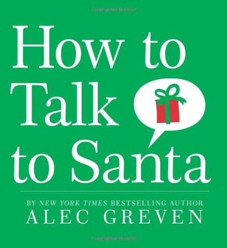 How to talk to Santa /
