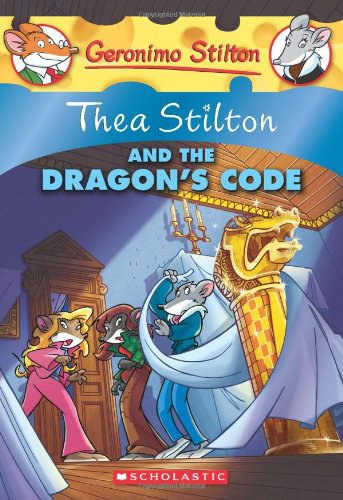 Thea Stilton and the dragon's code /