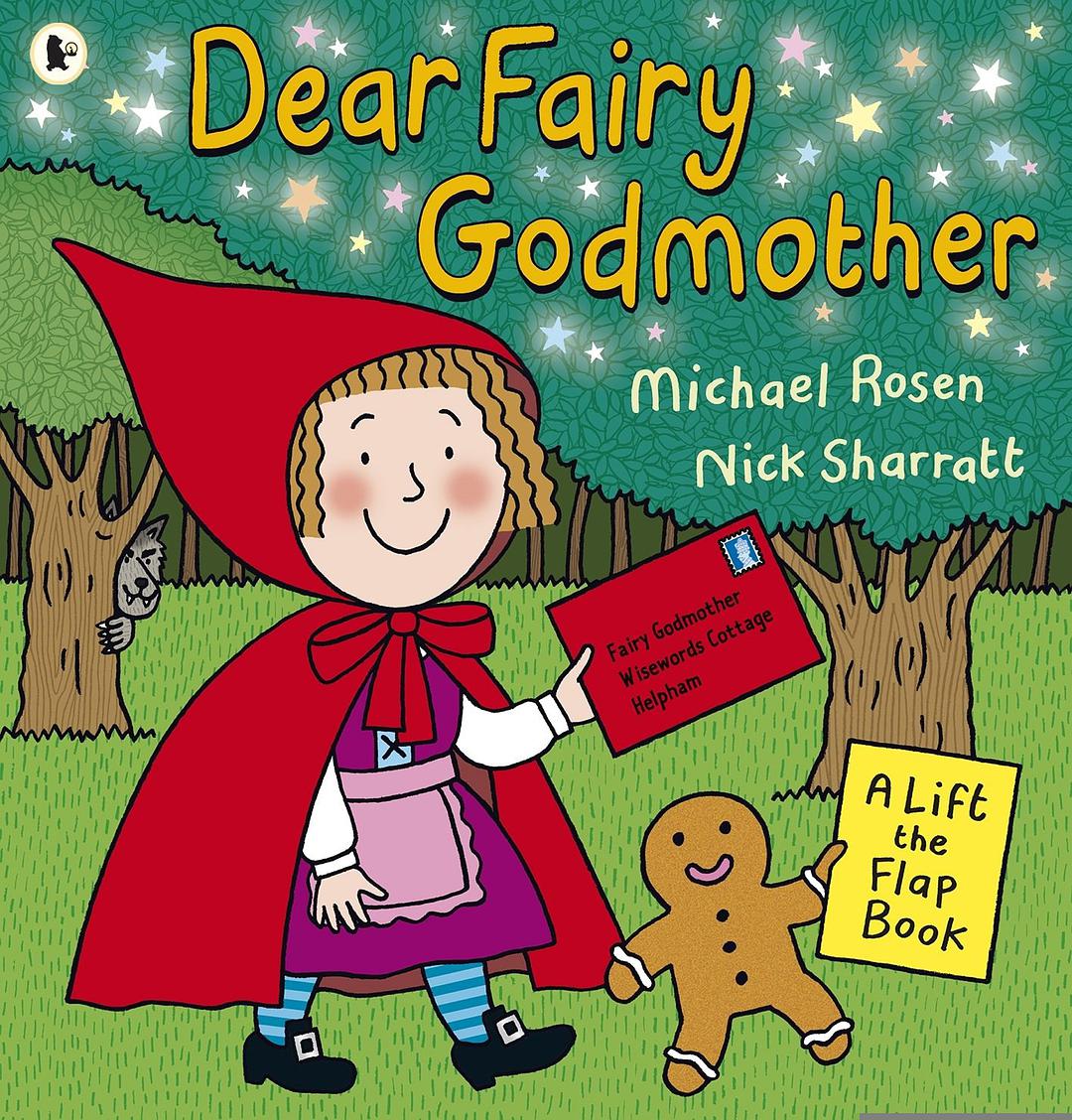 Dear Fairy Godmother : a lift-the-flap book /