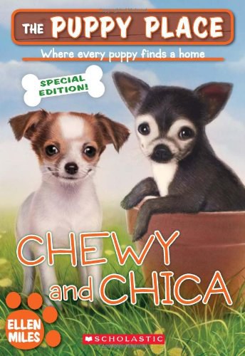 Chewy and Chica /