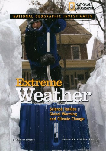 Extreme weather : science tackles global warming and climate change /