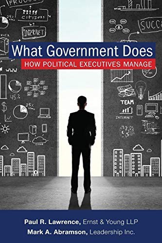 What government does : how political executives manage /