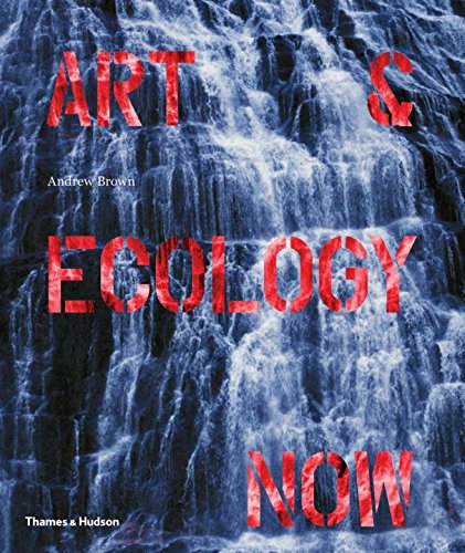 Art & ecology now /