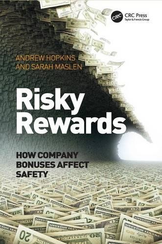 Risky rewards : how company bonuses affect safety /
