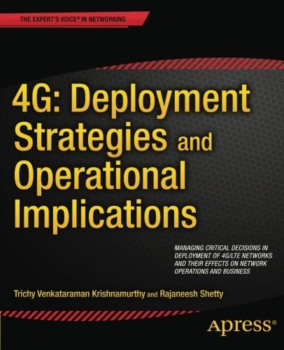 4G : deployment strategies and operational implications /