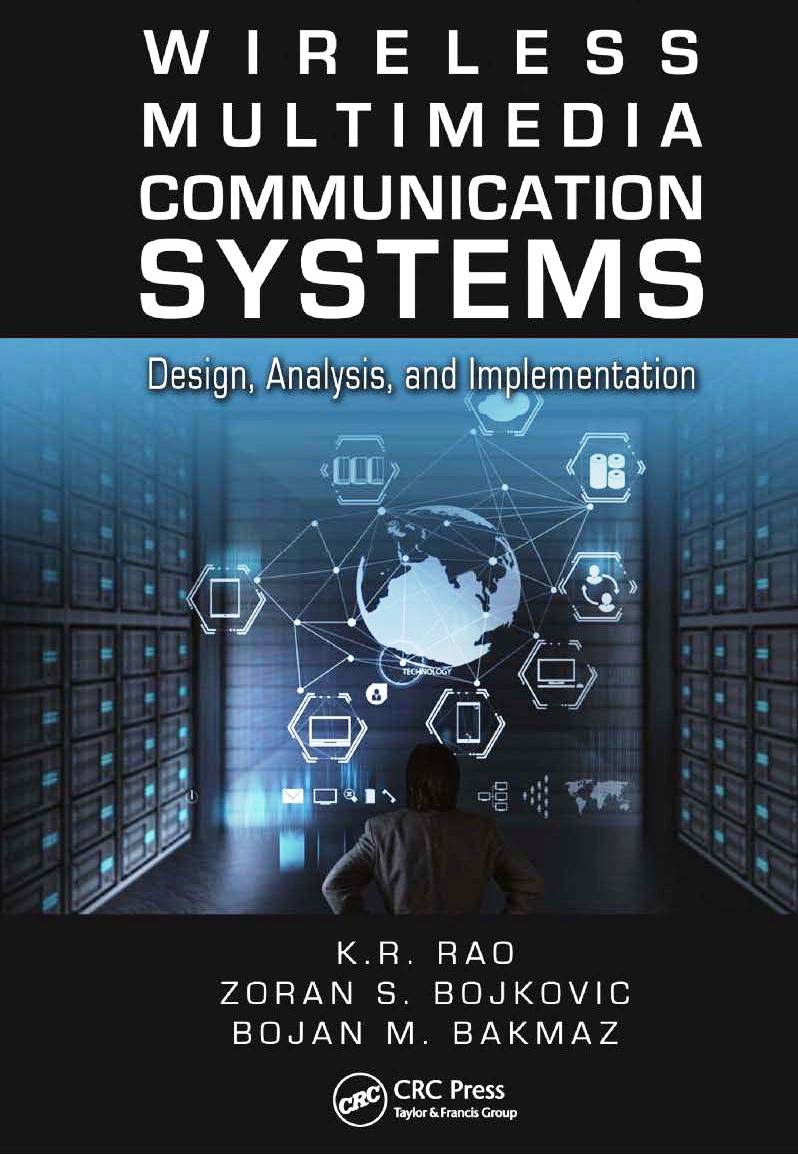 Wireless multimedia communication systems : design, analysis, and implementation /