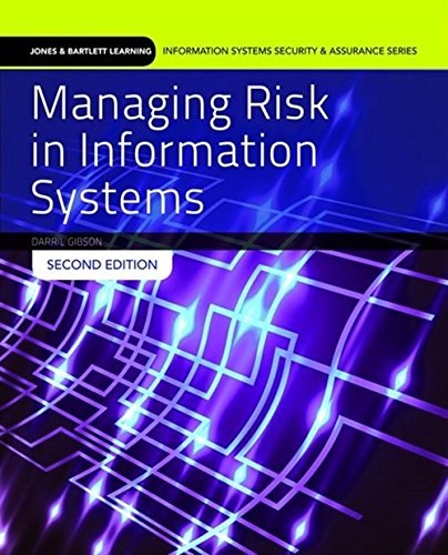 Managing risk in information systems /