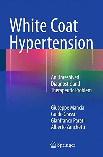 White coat hypertension : an unresolved diagnostic and therapeutic problem /