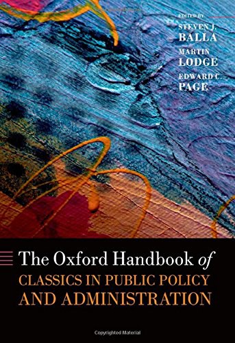 The Oxford handbook of classics in public policy and administration /