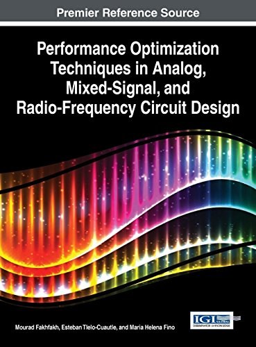 Performance optimization techniques in analog mixed-signal, and radio-frequency circuit design /