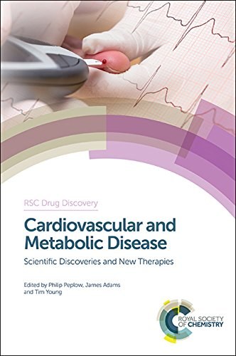 Cardiovascular and metabolic disease : scientific discoveries and new therapies /