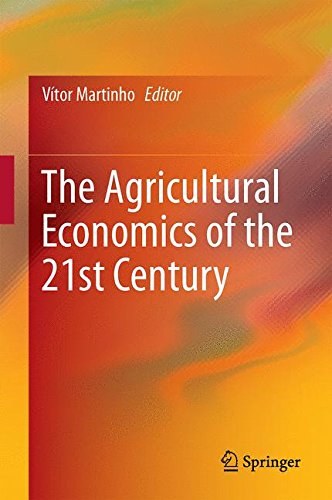 The agricultural economics of the 21st century /