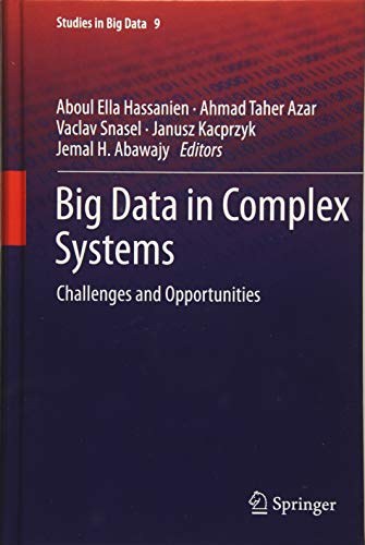 Big data in complex systems : challenges and opportunities /