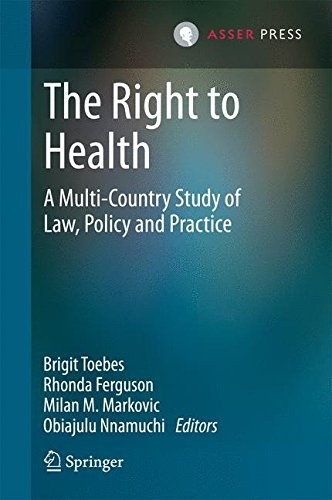 The right to health : a multi-country study of law, policy and practice /