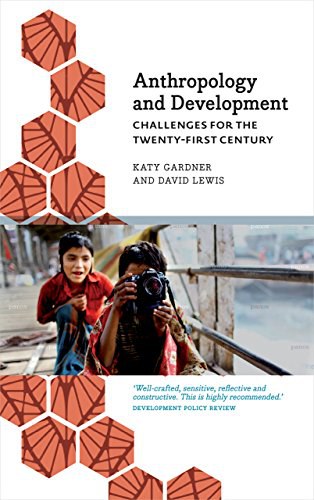 Anthropology and development : challenges for the twenty-first century /