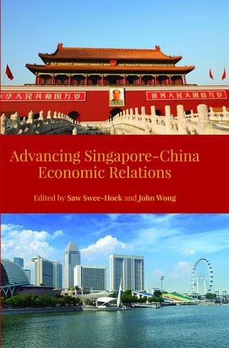 Advancing Singapore-China economic relations /