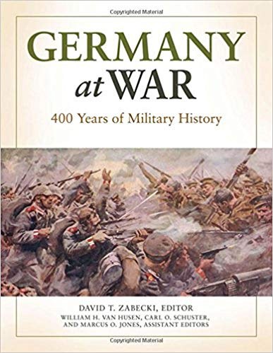 Germany at war : 400 years of military history /