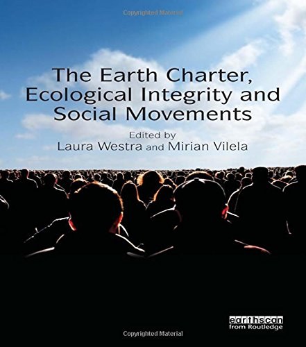 The Earth Charter, ecological integrity and social movements /