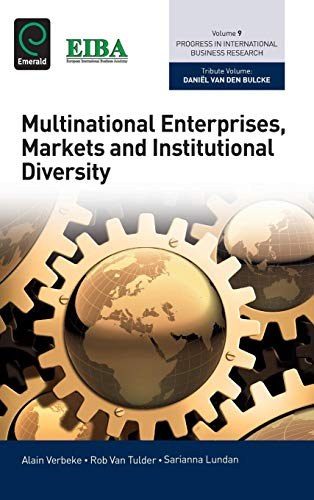 Multinational enterprises, markets and institutional diversity /