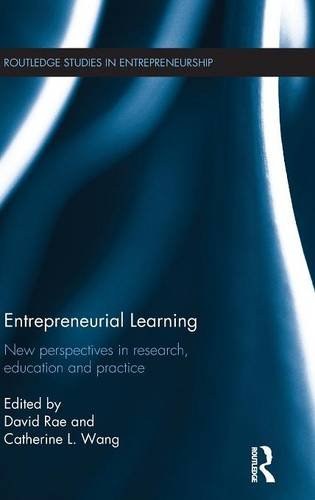 Entrepreneurial learning : new perspectives in research, education and practice /
