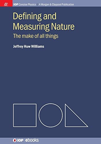 Defining and measuring nature : the make of all things /