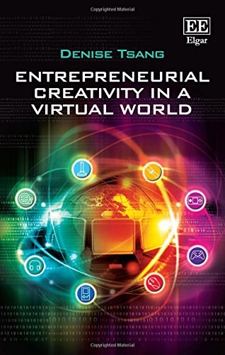 Entrepreneurial creativity in a virtual world /