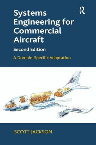 Systems engineering for commercial aircraft : a domain-specific adaptation /