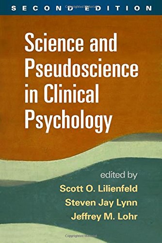 Science and pseudoscience in clinical psychology /