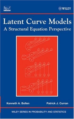Latent curve models a structural equation perspective /
