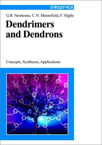 Dendrimers and dendrons concepts, syntheses, applications /